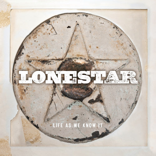 the album cover for Lonestar - Life As We Know It