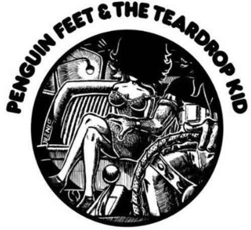 the album cover for Penguin Feet & The Teardrop Kid - Penguin Feet