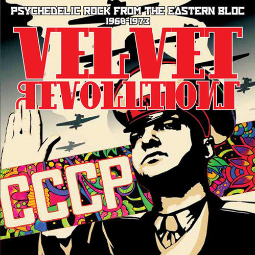 the album cover for Velvet Revolutions-Psychedelic Rock From The Easte - Velvet Revolutions - Psychedelic Rock from the Eastern Bloc 1969-1973