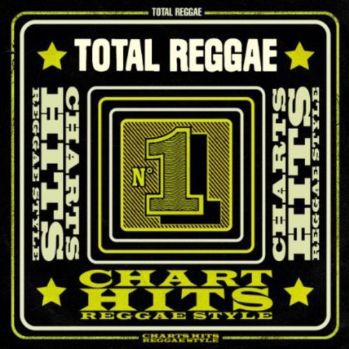 the album cover for Total Reggae-Chart Hits Reggae Style - Chart Hits in Reggae