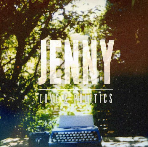 the album cover for Jenny - Love & Politics