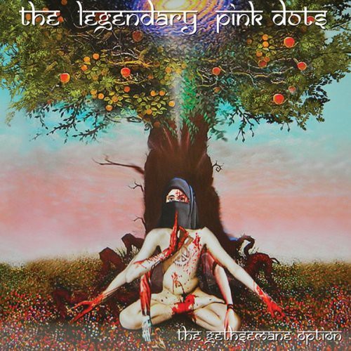 the album cover for Legendary Pink Dots - The Gethsemane Option