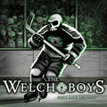 the album cover for Welch Boys - Bring Back the Fight