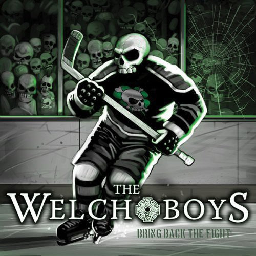 the album cover for Welch Boys - Bring Back the Fight