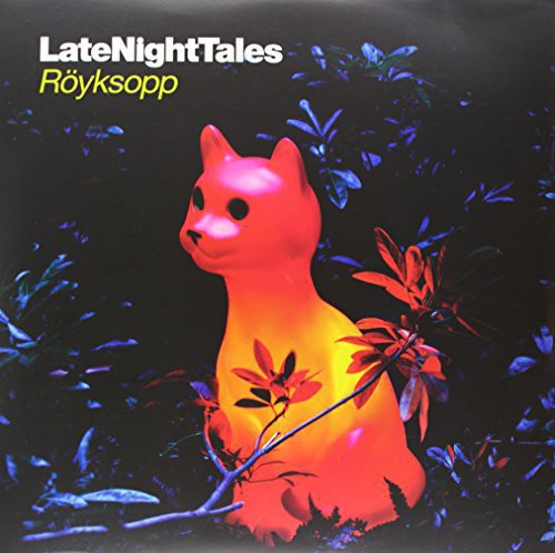 the album cover for Royksopp - Late Night Tales