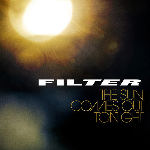 the album cover for Filter - The Sun Comes Out Tonight