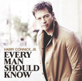 the album cover for Harry Connick, Jr. - Every Man Should Know