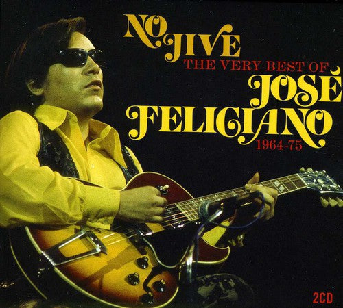 the album cover for José Feliciano - No Jive:Very Best Of [Import]