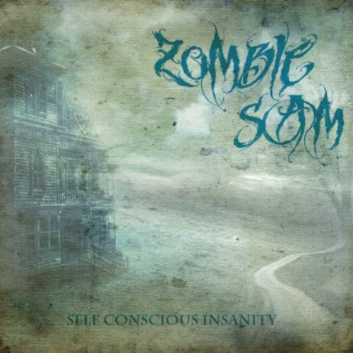 the album cover for Zombie Sam - Self Conscious Insanity