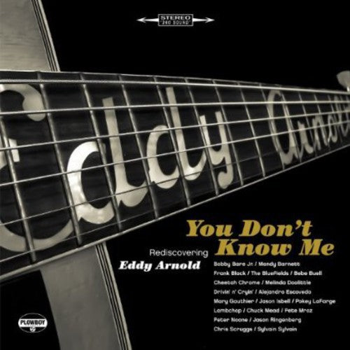 the album cover for You Dont Know Me Rediscovering EddyLp - You Don't Know Me: Rediscovering Eddy Arnold