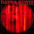 the album cover for Dayna Kurtz - Secret Canon Vol. II