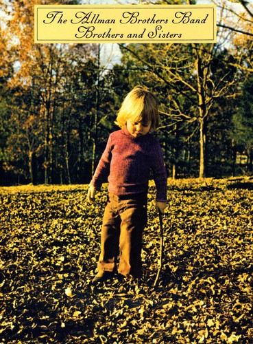 the album cover for The Allman Brothers Band - Brothers & Sisters 40th Anniversary Super Deluxe Edition