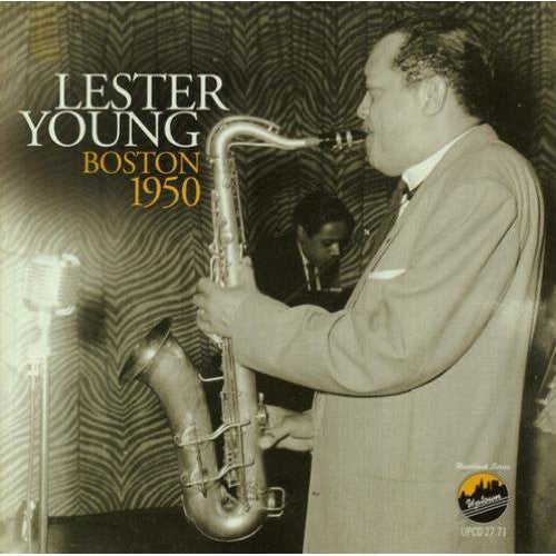 the album cover for Lester Young - Boston 1950