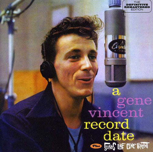 the album cover for Gene Vincent - Gene Vincent Record Date / Sounds Like Gene