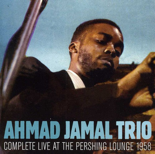 the album cover for Ahmad Jamal - Complete Live At The Pershing Lounge 1958 [Import]
