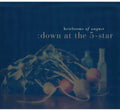 the album cover for Heirlooms Of August - Down at the 5-Star