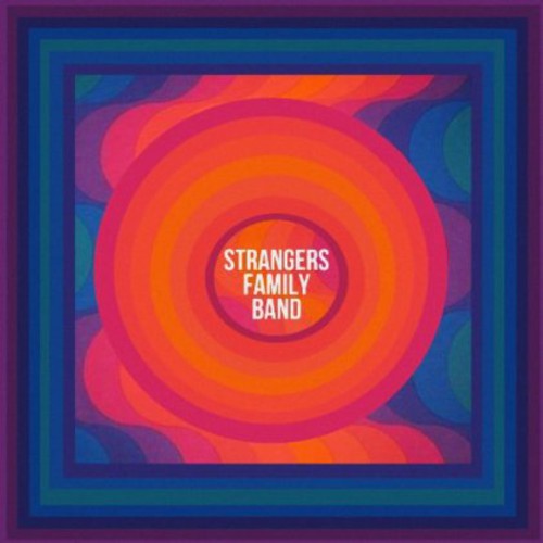 the album cover for Strangers Family Band - Strangers Family Band
