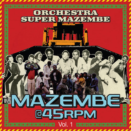 the album cover for Orchestra Super Mazembe - Mazembe @ 45RPM Vol. 1