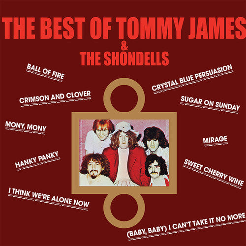 the album cover for Tommy James & The Shondells - Best Of Tommy James & The Shondells [Limited Edition] [180 Gram]
