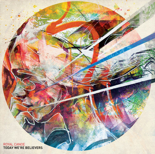 the album cover for Royal Canoe - Today We're Believers [Digipak]