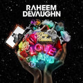 the album cover for Raheem Devaughn - A Place Called Loveland