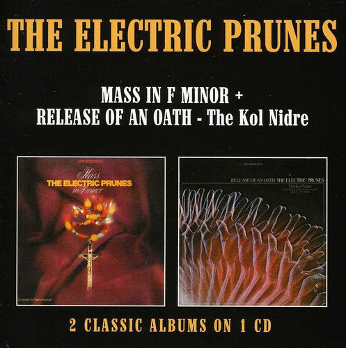 the album cover for The Electric Prunes - Mass In F Minor/Release Of An Oath [Import]
