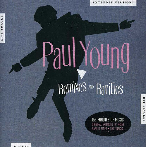 the album cover for Paul Young - Remixes & Rarities [Import]