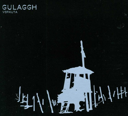 the album cover for Gulaggh - Vorkuta