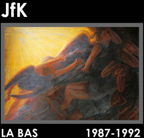 the album cover for JFK - La Bas (1987-1992)