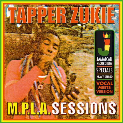 the album cover for Tappa Zukie - M.P.L.A. Sessions