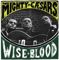 the album cover for Thee Mighty Caesars - Wiseblood