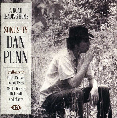 the album cover for Road Leading Home Songs By Dan Penn - Road Leading Home Songs By Dan Penn [Import]