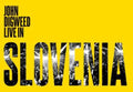 the album cover for John Digweed - Live In Slovenia [Import]