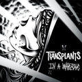 the album cover for Transplants - In a Warzone