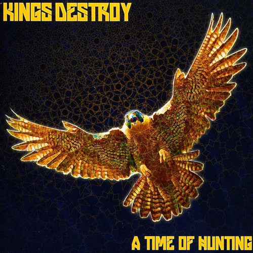 the album cover for Kings Destroy - A Time Of Hunting