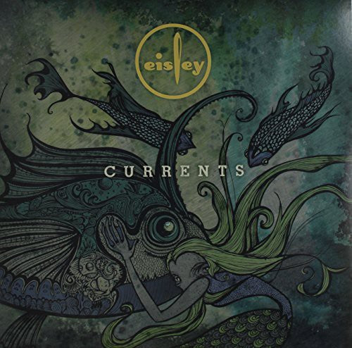 the album cover for Eisley - Currents