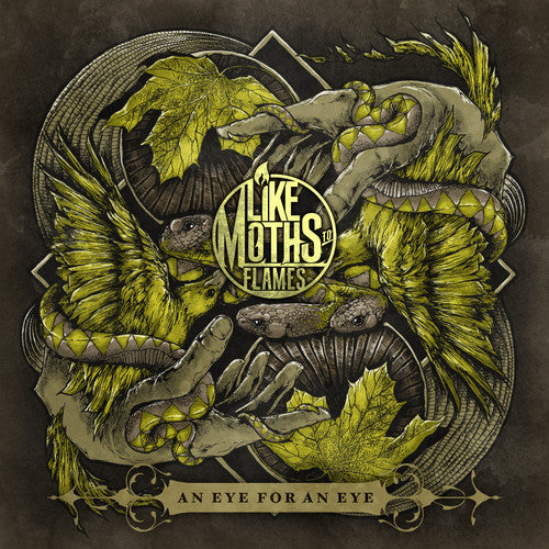 the album cover for Like Moths To Flames - An Eye for An Eye