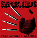 the album cover for Swingin' Utters - Five Lessons Learned