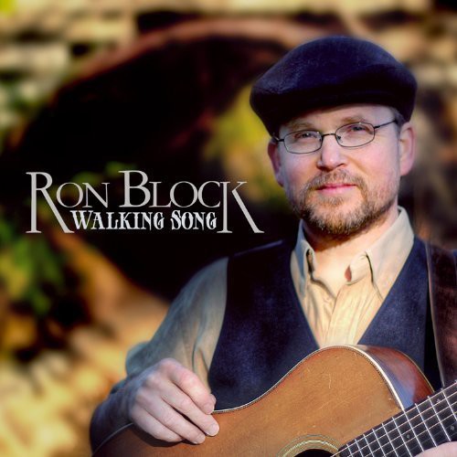 the album cover for Ron Block - Walking Song
