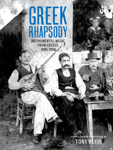 the album cover for Greek Rhapsody-Instrumental Music From Greece 1905 - Greek Rhapsody - Instrumental Music from Greece 1905-1956