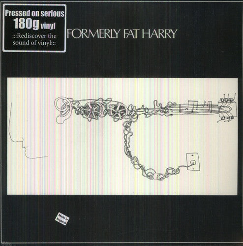 the album cover for Formerly Fat Harry - Formerly Fat Harry