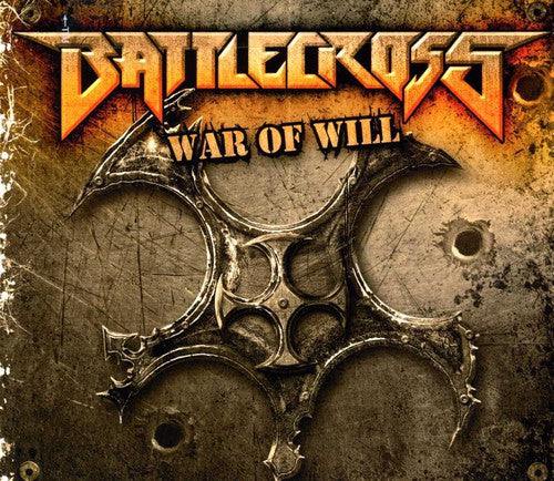 the album cover for Battlecross - War of Will