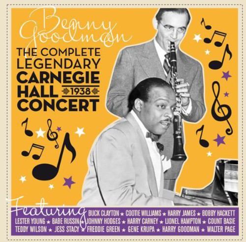 the album cover for Benny Goodman - Complete Legendary Carnegie Hall 1938 Concert
