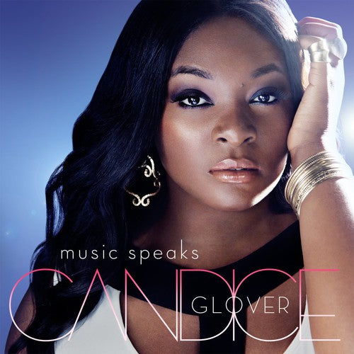 the album cover for Candice Glover - Music Speaks