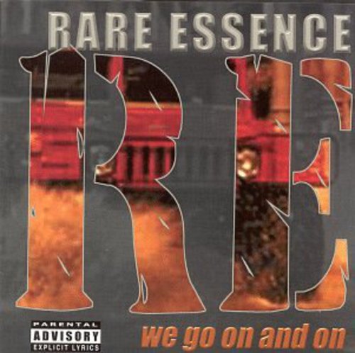 the album cover for Rare Essence - We Go On and On