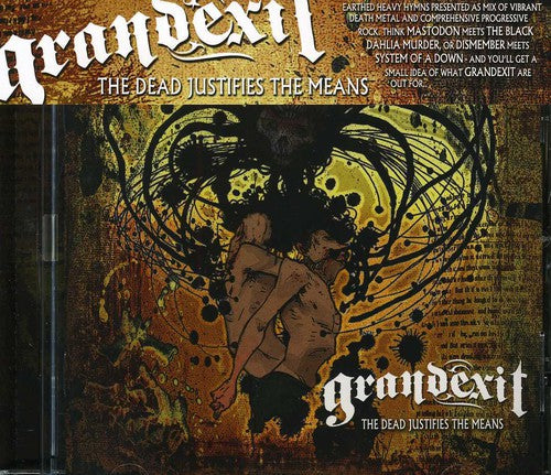 the album cover for Grandexit - The Dead Justifies The Means