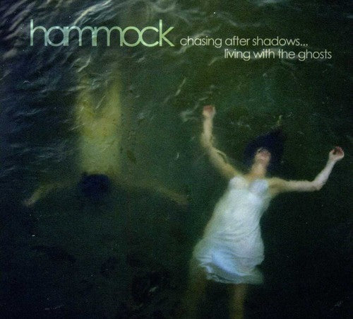 the album cover for Hammock - Chasing After Shadows...Living With Ghosts