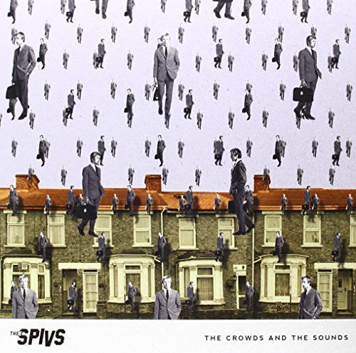the album cover for e Spivs - The Crowds and The Sounds