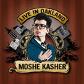 the album cover for Moshe Kasher - Live in Oakland