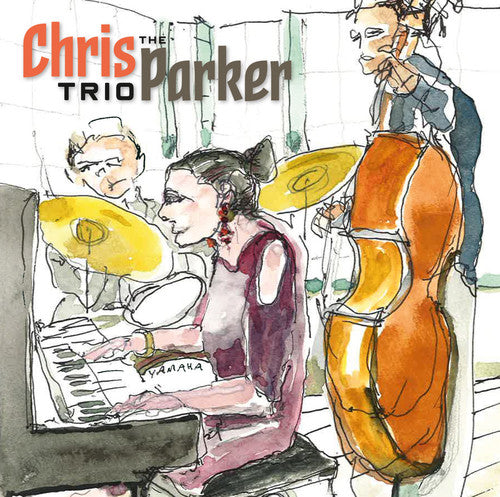 the album cover for Chris Parker Trio - Chris Parker Trio